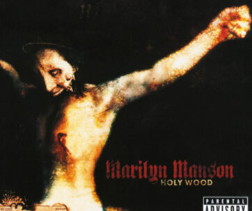 MARILYN MANSON - HOLY WOOD