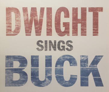 YOAKAM, DWIGHT - DWIGHT SINGS BUCK