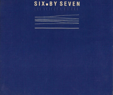 SIX BY SEVEN - THINGS WE MAKE