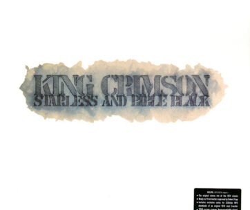 KING CRIMSON - STARLESS & BIBLE BLACK