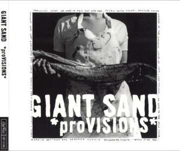 GIANT SAND - PROVISIONS