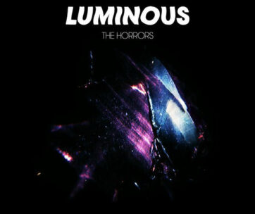 HORRORS - LUMINOUS