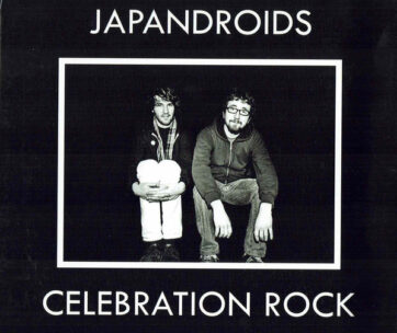 JAPANDROIDS - CELEBRATION ROCK