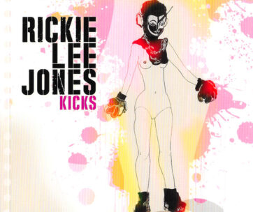 JONES, RICKIE LEE - KICKS