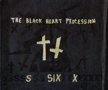 BLACK HEART PROCESSION - SIX