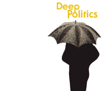 GRAILS - DEEP POLITICS