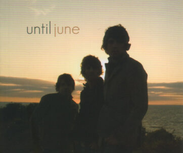 UNTIL JUNE - UNTIL JUNE