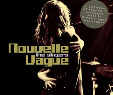 NOUVELLE VAGUE - SINGERS