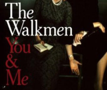 WALKMEN - YOU & ME