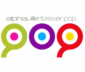 ALPHAVILLE - FOREVER POP