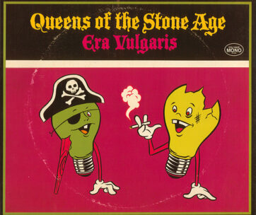 QUEENS OF THE STONE AGE - ERA VULGARIS -10/LTD-"