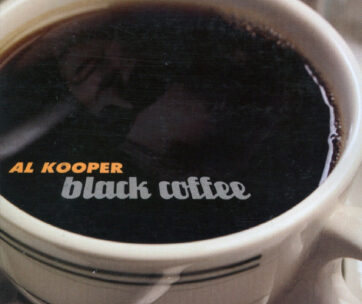 KOOPER, AL - BLACK COFFEE