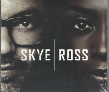 SKYE & ROSS - SKYE & ROSS