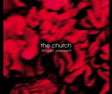 CHURCH - FORGET YOURSELF