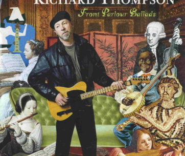 THOMPSON, RICHARD - FRONT PARLOUR BALLADS