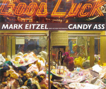 EITZEL, MARK - CANDY ASS