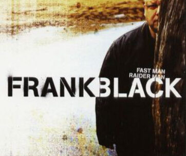 BLACK, FRANK - FAST MAN, RAIDER MAN