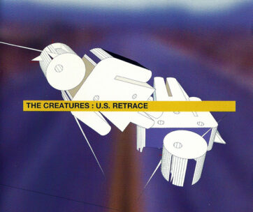 CREATURES - US RETRACE