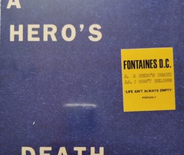 FONTAINES D.C - A HERO'S DEATH