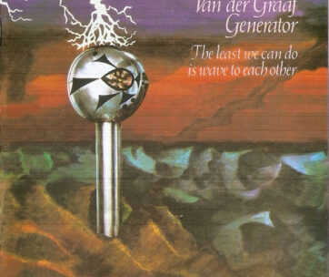 VAN DER GRAAF GENERATOR - LEAST WE CAN DO