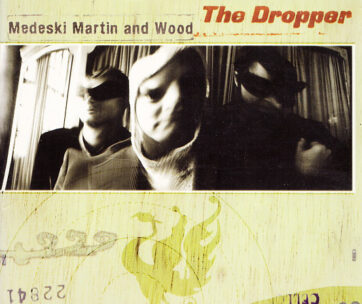 MEDESKI, MARTIN & WOOD - DROPPER