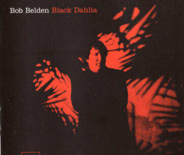 BELDEN, BOB - BLACK DAHLIA