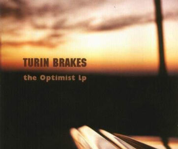 TURIN BRAKES - OPTIMIST