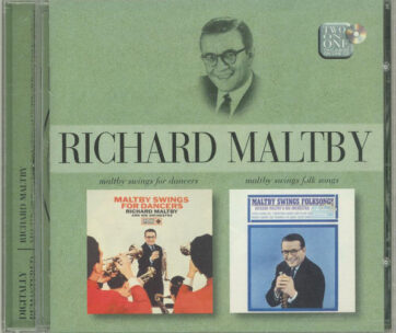 MALTBY, RICHARD - SWINGS FOR DANCERS & SWIN