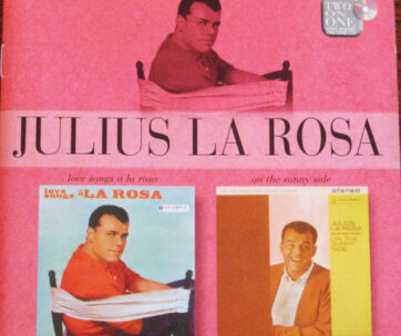 LA ROSA, JULIUS - LOVE SONGS A LA ROSA / ON THE SUNNY SIDE