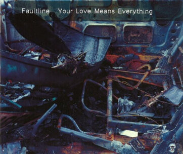 FAULTLINE - YOUR LOVE MEANS EVERYTHING