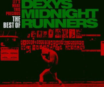 DEXY'S MIDNIGHT RUNNERS - LET'S MAKE THIS