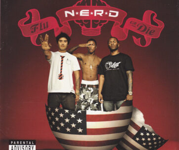 N.E.R.D - FLY OR DIE