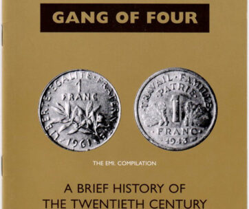 GANG OF FOUR - A BRIEF HISTORY OF 20TH