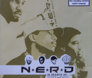 N.E.R.D - IN SEARCH OF...NEW VERSIO