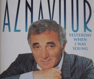 AZNAVOUR, CHARLES - YESTERDAY WHEN I WAS YOUNG