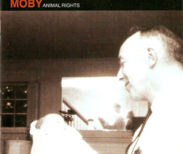 MOBY - ANIMAL RIGHTS