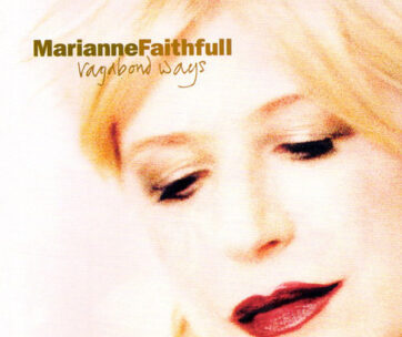 FAITHFULL, MARIANNE - VAGABOND WAYS