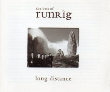 RUNRIG - LONG DISTANCE - BEST OF