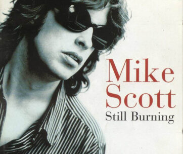 SCOTT, MIKE - STILL BURNING