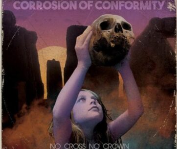 CORROSION OF CONFORMITY - NO CROSS NO CROWN