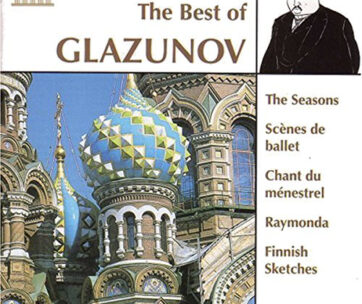 GLAZUNOV, A. - BEST OF