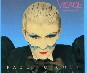 VISAGE - FADE TO GREY/BEST OF -12T