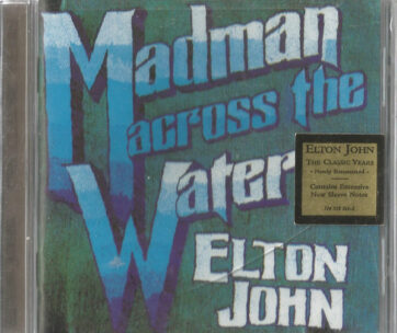 JOHN, ELTON - MADMAN ACROSS THE WATER