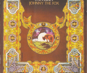 THIN LIZZY - JOHNNY THE FOX