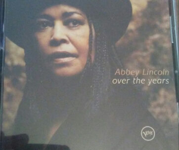 LINCOLN, ABBEY - OVER THE YEARS