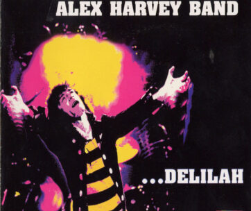 HARVEY, ALEX -SENSATIONAL BAND- - DELILAH