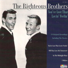 RIGHTEOUS BROTHERS - YOU'VE LOST THAT LOVIN' F