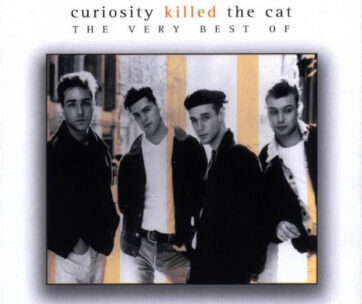 CURIOSITY KILLED THE CAT - VERY BEST OF -18 TR.-