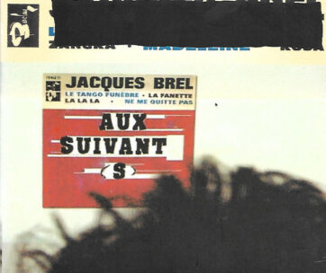 BREL, JACQUES.=TRIBUTE - AUX SUIVANTS