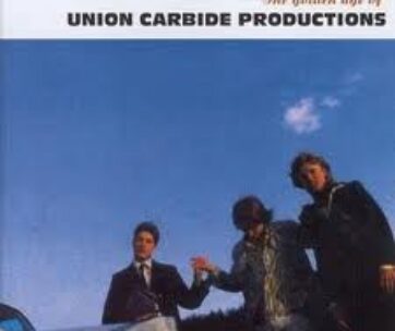 UNION CARBIDE PRODUCTIONS - GOLDEN AGE